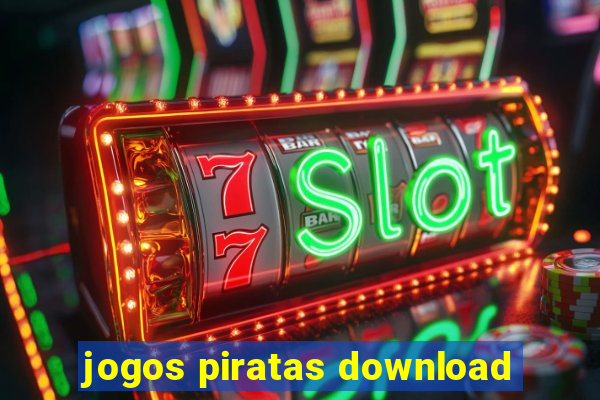 jogos piratas download